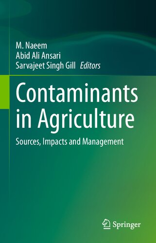 Contaminants in Agriculture : Sources, Impacts and Management