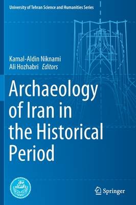 Archaeology of Iran in the Historical Period