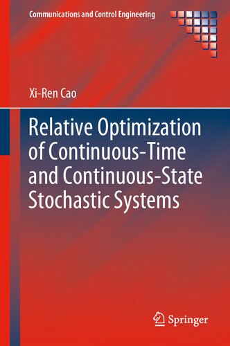 Relative Optimization of Continuous-Time and Continuous-State Stochastic Systems