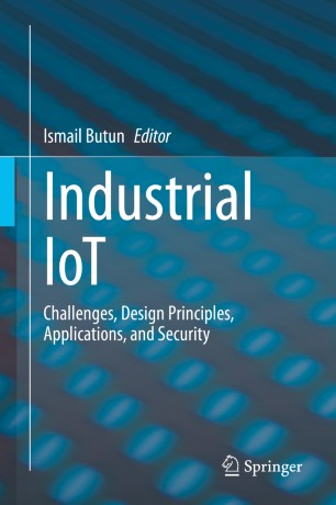 Industrial IoT Challenges, Design Principles, Applications, and Security