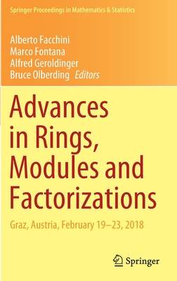 Advances in Rings, Modules and Factorizations