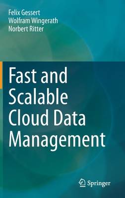 Fast  Scalable Cloud Data Management