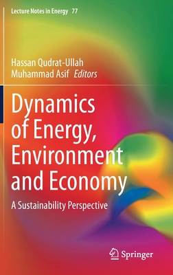 Dynamics of Energy, the Environment and Economy