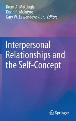 Interpersonal Relationships and the Self-Concept