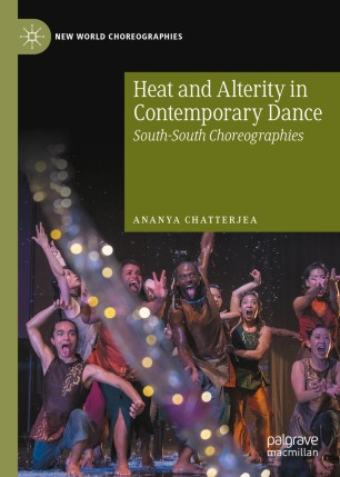 Heat and Alterity in Contemporary Dance South-South Choreographies