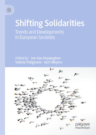Shifting Solidarities Trends and Developments in European Societies