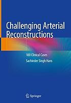 Challenging Arterial Reconstructions