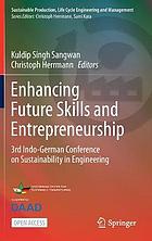 Enhancing Future Skills and Entrepreneurship : 3rd Indo-German Conference on Sustainability in Engineering