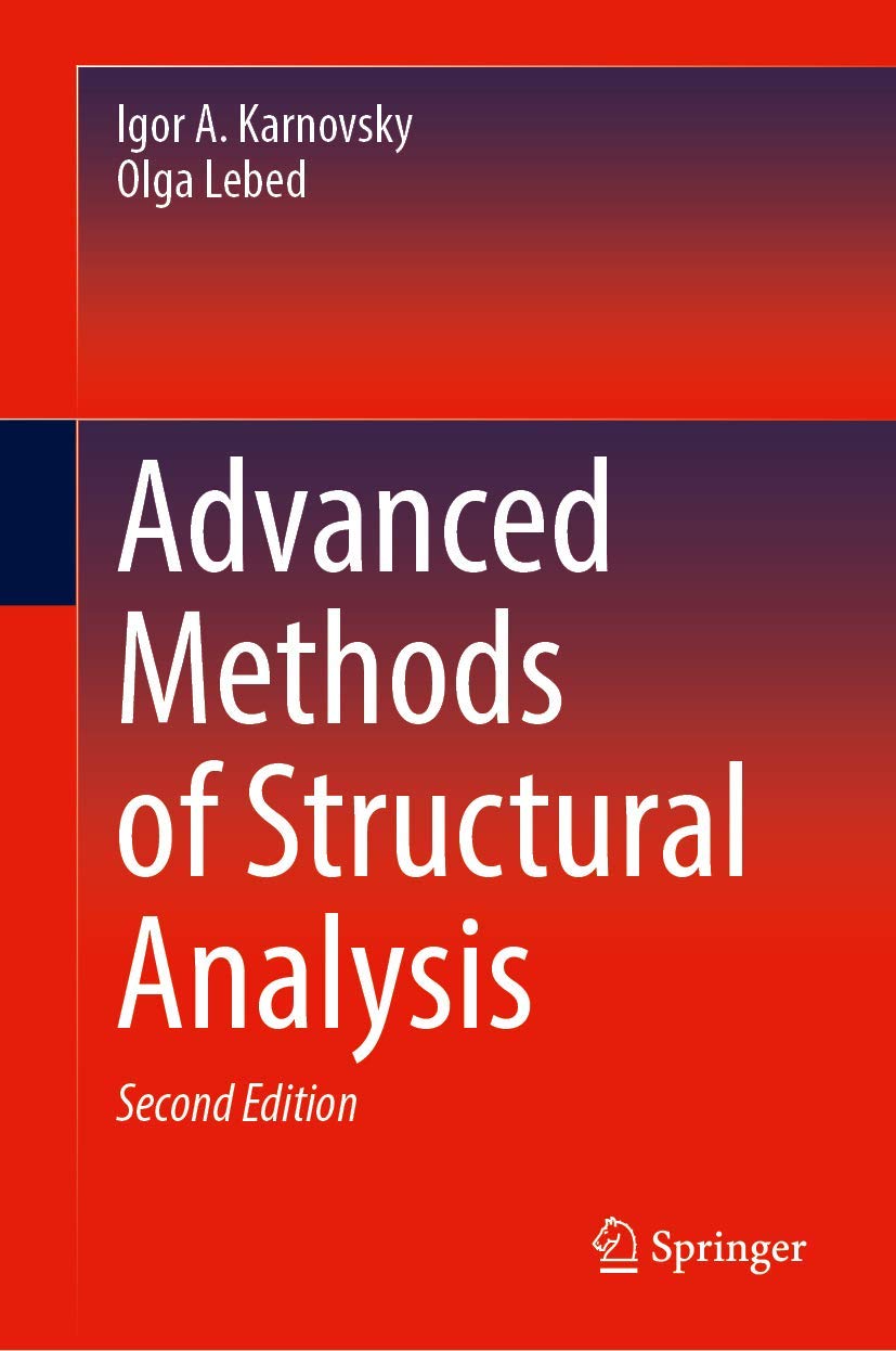 Advanced Methods of Structural Analysis