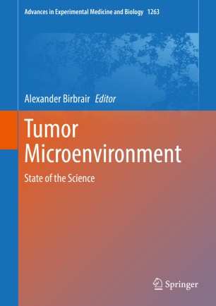 Tumor microenvironment : state of the science