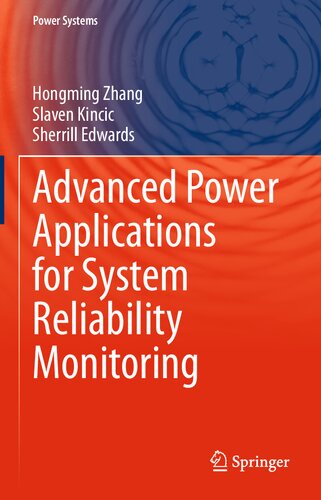 Advanced Power Applications for System Reliability Monitoring