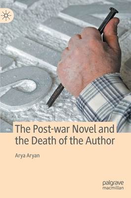 The Post-War Novel and the Death of the Author