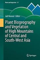 Plant Biogeography and Vegetation of High Mountains of Central and South-West Asia