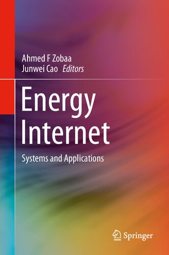 Energy internet : systems and applications