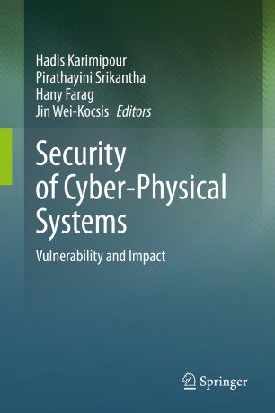 Security of cyber-physical systems : vulnerability and impact