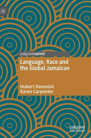 Language, Race and the Global Jamaican