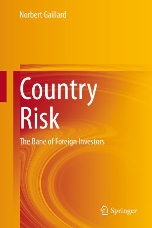 Country Risk : The Bane of Foreign Investors