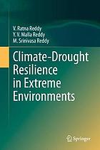 Climate-drought resilience in extreme environments.