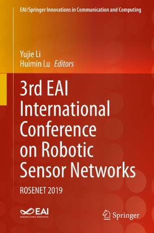 3rd EAI International Conference on Robotic Sensor Networks : ROSENET 2019
