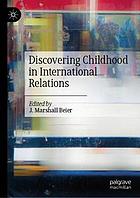 Discovering Childhood in International Relations