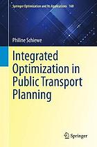 Integrated optimization in public transport planning