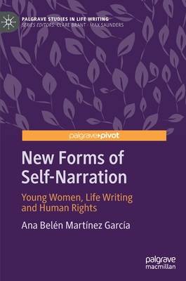 New Forms of Self-Narration