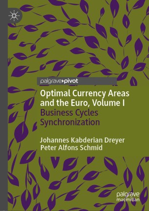 Optimal currency areas and the Euro. Volume I, Business cycles synchronization