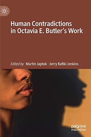 Human Contradictions in Octavia E. Butler's Work