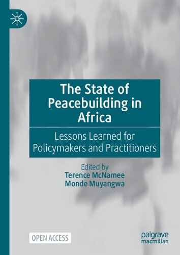 The State of Peacebuilding in Africa : Lessons Learned for Policymakers and Practitioners