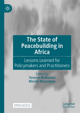 The State of Peacebuilding in Africa : Lessons Learned for Policymakers and Practitioners