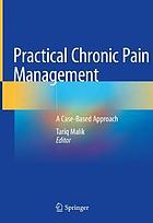 Practical Chronic Pain Management