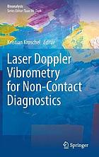 Laser doppler vibrometry for non-contact diagnostics