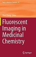 Fluorescent imaging in medicinal chemistry