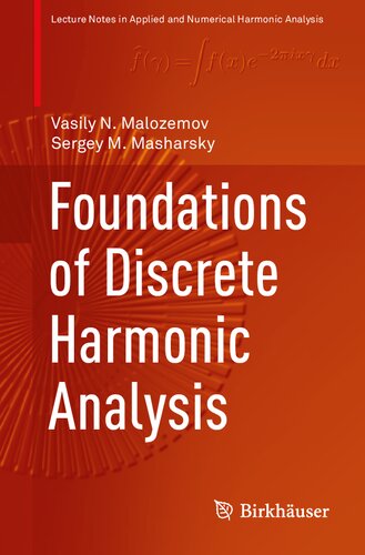 Foundations of Discrete Harmonic Analysis