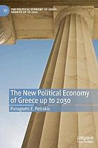 The new political economy of Greece up to 2030