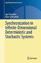 Synchronization in infinite-dimensional deterministic and stochastic systems