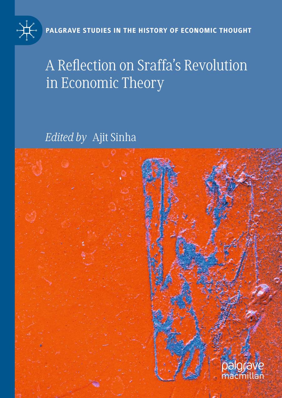 A reflection on Sraffa's revolution in economic theory