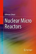 Nuclear micro reactors