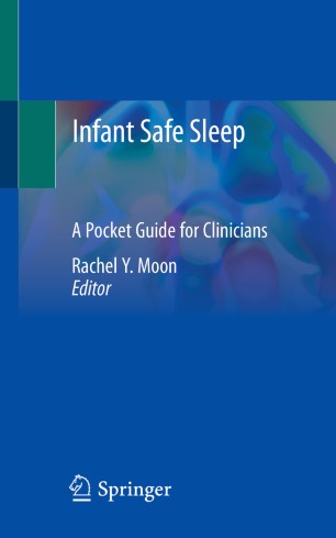 Infant Safe Sleep A Pocket Guide for Clinicians