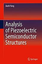 Analysis of piezoelectric semiconductor structures