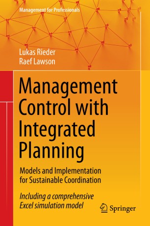 Management control with integrated planning  : models and implementation for sustainable coordination