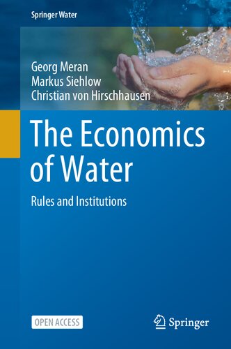 The economics of water : rules and institutions