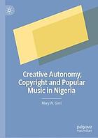 Creative autonomy, copyright and popular music in Nigeria