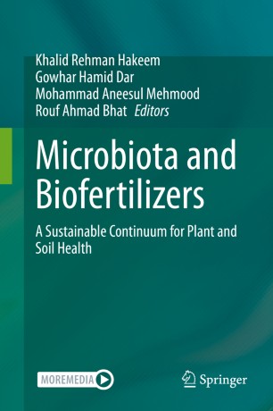 MICROBIOTA AND BIOFERTILIZERS : a sustainable continuum for plant and.