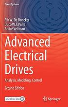 Advanced electrical drives : analysis, modeling, control