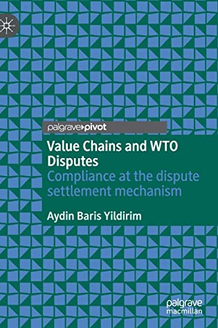 Value Chains and WTO Disputes