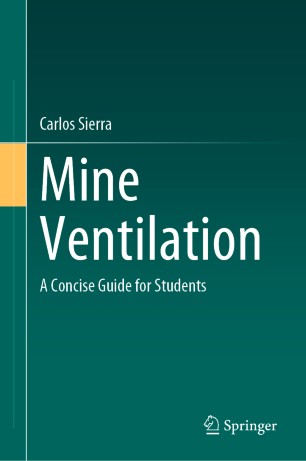 Mine Ventilation : A Concise Guide for Students