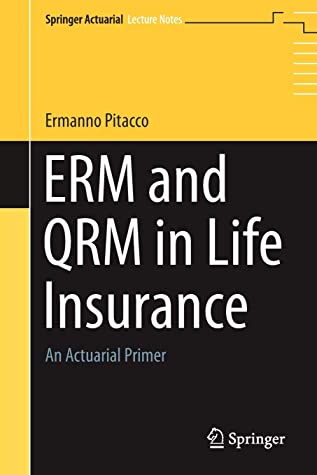 ERM and QRM in Life Insurance