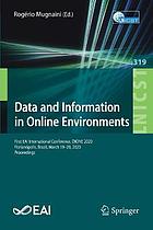 Data and information in online environments : first EAI International Conference, DIONE 2020, Florianópolis, Brazil, March 19-20, 2020, Proceedings