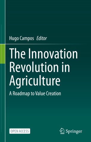 The Innovation Revolution in Agriculture 